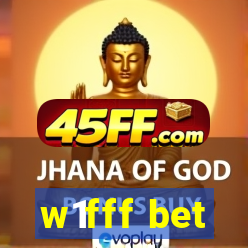 w1fff bet